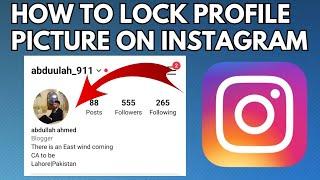 How to Turn on Profile Picture Guard on Instagram (2023) | Lock Instagram Profile Picture