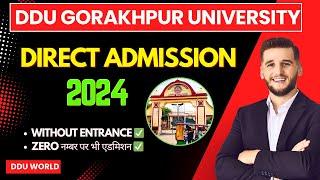 DDU ADMISSION 2024 | बिना एंट्रेंस के सीधे एडमिशन | पूरी जानकारी #ddu