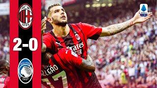 Leão & Theo for a beautiful win | AC Milan 2-0 Atalanta | Highlights Serie A