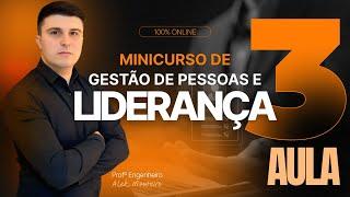 [Aula 03] Minicurso Gestão de Pessoas e Liderança - Ferramentas de Gestão