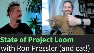 The State of Project Loom with Ron Pressler