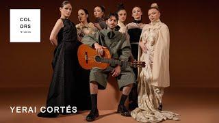 Yerai Cortés - SONAR POR BULERÍAS | A COLORS ENCORE