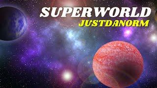 Superworld - JustDaNorm (Official Video)