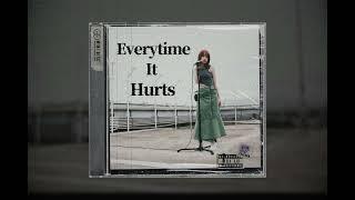 文慧如 Boon Hui Lu -【 Everytime It Hurts】Lyrics Video