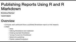 Workshop Wednesdays October 2021: Publishing Reports Using R and R Markdown