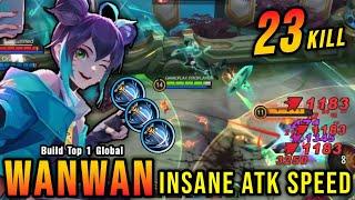 23 Kills!! Wanwan Insane Attack Speed Build - Build Top 1 Global Wanwan ~ MLBB