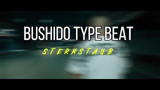 [FREE] Bushido Type Beat ⭐ Sternstaub ⭐ (prod. by SIAS)