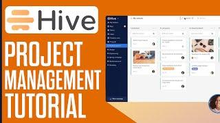 Hive Project Management Software | Tutorial For Beginners (2023)
