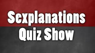 Sexplanations Quiz Show: Animals, Erections, and Pubic Hair