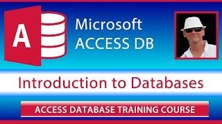 Introduction to Databases and Microsoft Access 2019 and 2016