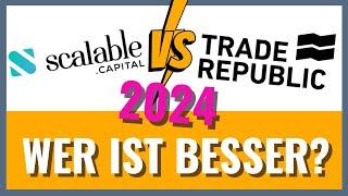 scalable Capital vs Trade Republic (2024)