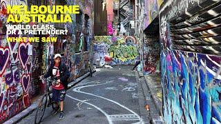 MELBOURNE, Australia: A World Class City Or Just A Pretender? Judge For Yourself