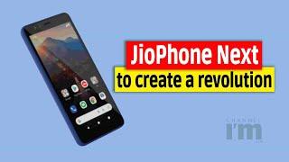 JioPhone Next to create a revolution