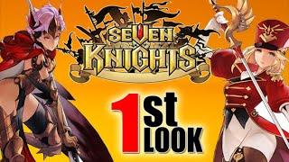 Seven Knights - Looking for a stunning RPG ?   (1st Look iOS Gameplay)