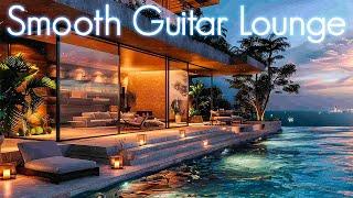 Seductive Smooth Guitar Lounge | Jazz & Chillhop Vibes for Relaxing, Working and Chill