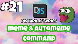 #21 Meme & Automeme Command (EASY TUTORIAL) | discord.js