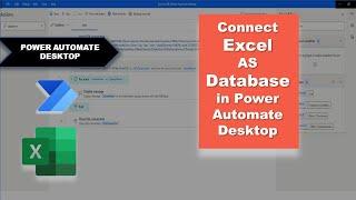 Connect Excel As Database | Power Automate Desktop | How to Build Connection String