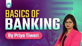 Basics of Banking For Beginners | Banking Awareness | SBI | IBPS | IBPS RRB | Bank Exams | Priya Mam