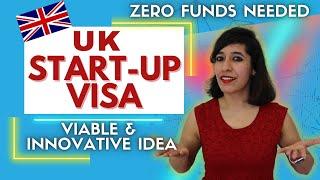 UK Start-Up Visa | Zero funds needed to apply for UK Start Up visa | Eligibility criteria