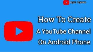 how to create a YouTube channel