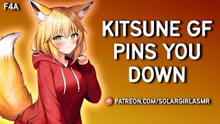 Kitsune Girlfriend Pins You Down | Flustered to Soft Dom GF Kisses Cuddles ASMR GF Comfort Sleep Aid