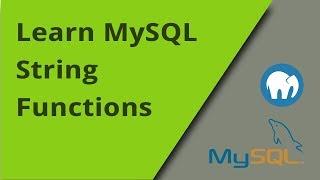Learning MySQL - String Functions