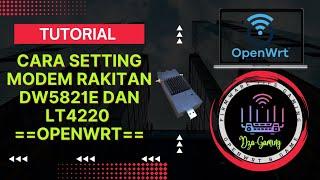 SETTING MODEM RAKITAN DI OPENWRT