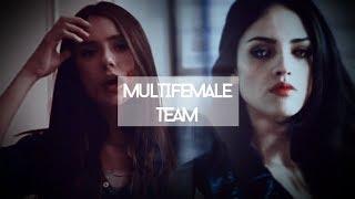 Multifemale || Team