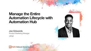 Manage the Entire Automation Lifecycle with Automation Hub