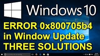 ️ Windows 10 - Fix 0x800705b4 Windows Update Error - Three Solutions