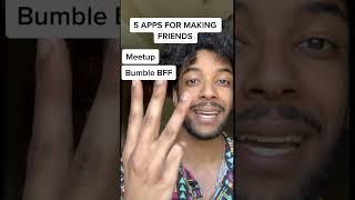 5 Apps For Making New Friends