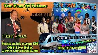 #ONPASSIVE DREAM TEAM "The Fear Of Failure" Vittel Smart