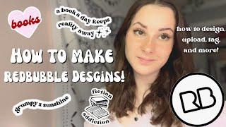 HOW TO MAKE REDBUBBLE DESIGNS // *canva, photopea, uploading, tagging, titling, and more!*