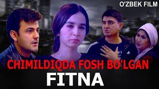 CHARXPALAK-CHIMILDIQDA FOSH BO'LGAN FITNA O'ZBEK FILM