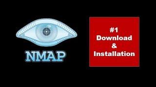 Nmap #1 - Download and Installation