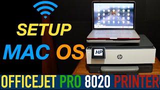 HP OfficeJet Pro 8020 Setup Mac OS.