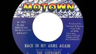 1965 HITS ARCHIVE: Back In My Arms Again - Supremes (a #1 record)