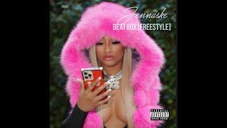 JENNASKE - BEAT BOX [FREESTYLE]