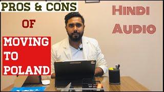 Pros and Cons of Moving to Poland| Hindi Audio | The Migration Bureau