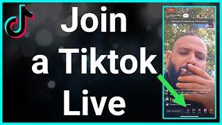 How To Request To Join Someones TikTok Live