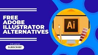 Free Adobe Illustrator Alternatives