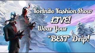 (NAE) Fortnite Fashion Show *LIVE* |*BEST* Drip Or Drown!| CUSTOM MATCHMAKING SOLO, DUOS, SQUADS