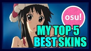 osu! MY Top 5 skins! Best skins for High AR, HD and more!