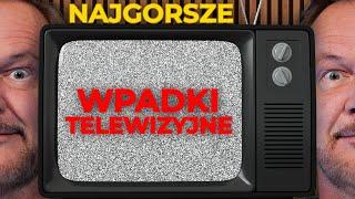 Największe wpadki w polskiej telewizji