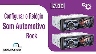 Como configurar o relógio do Som Automotivo Rock - P3180  | Multilaser