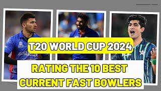 T20 WORLD CUP 2024: RATING THE 10 BEST CURRENT FAST BOWLERS