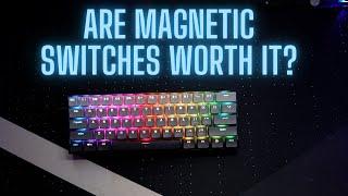 Fizz K617 Magnetic Switch Keyboard - Worthwhile Upgrade?