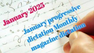 #85wpm dictation|| Ex - 4|| January 2025|| January progressive dictation||Monthly magazine dictation