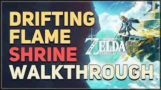 Drifting Flame Shrine Puzzle Legend of Zelda Tears of the Kingdom