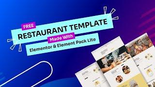 Free Restaurant Template Made With Elementor & Element Pack Lite